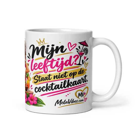 Grappige Verjaardagsmok voor Haar – Mijn Leeftijd Staat Niet op de Cocktailkaart – rechterzijaanzicht